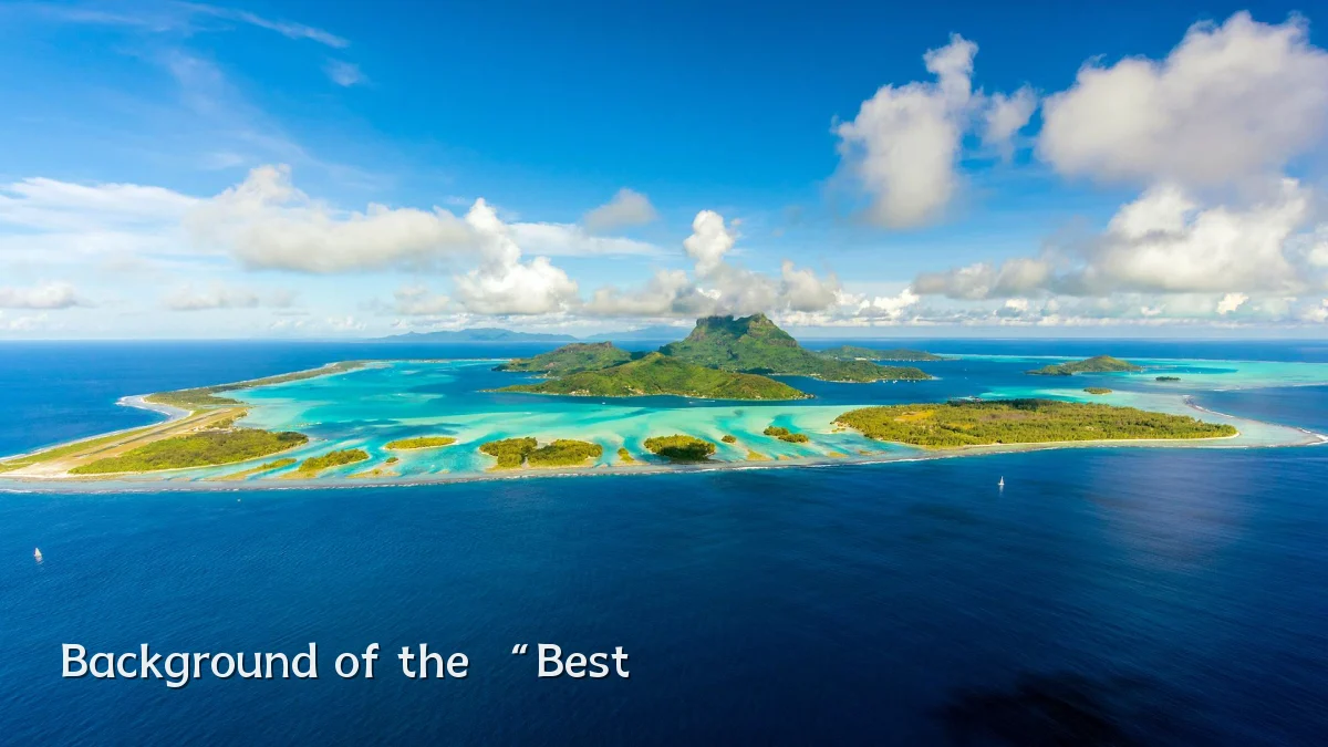 Background of the “Best